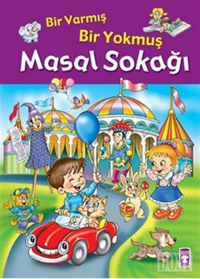 Masal Sokağı- Bir Varmış Bir Yokmuş